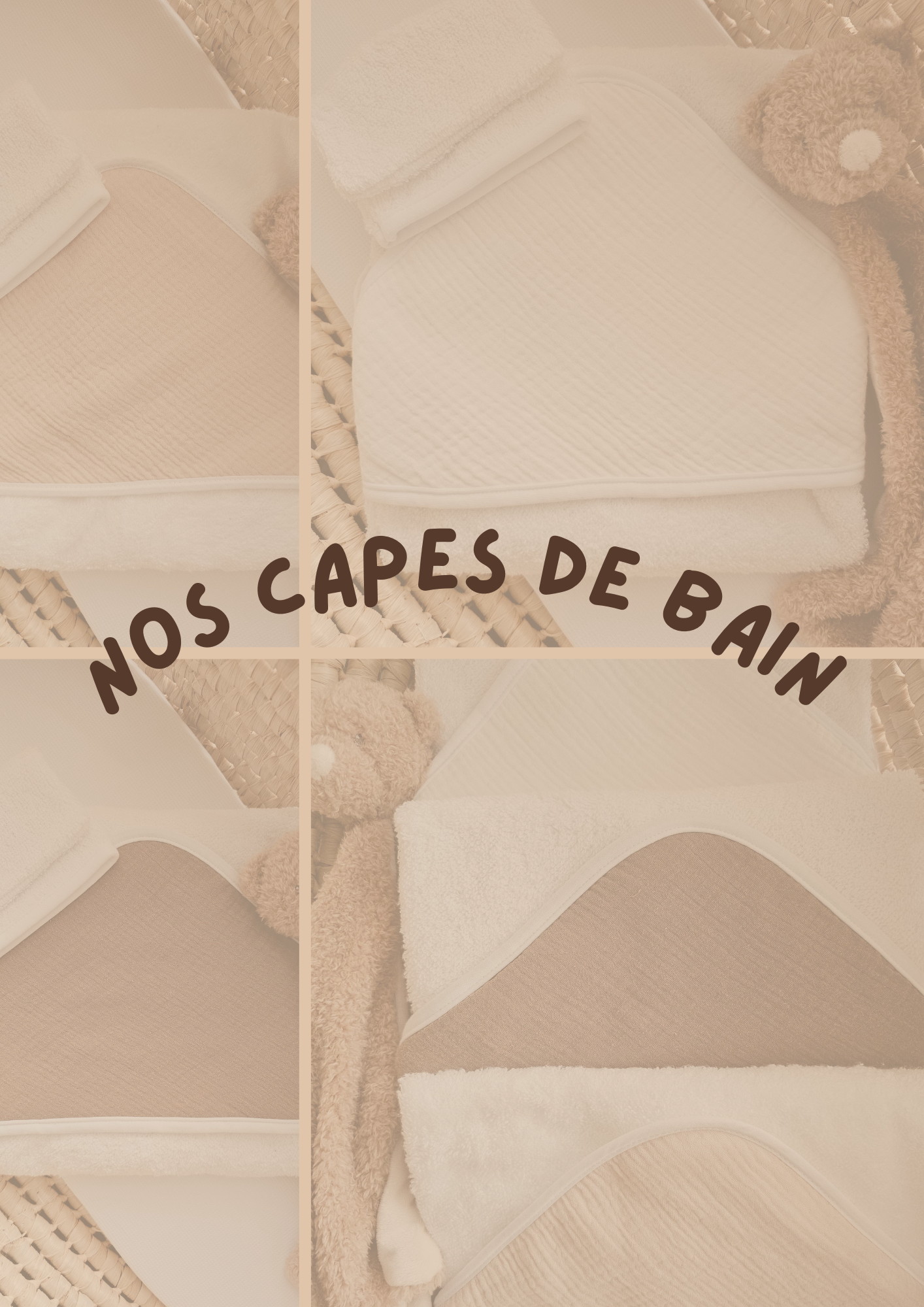 Nos capes de bain